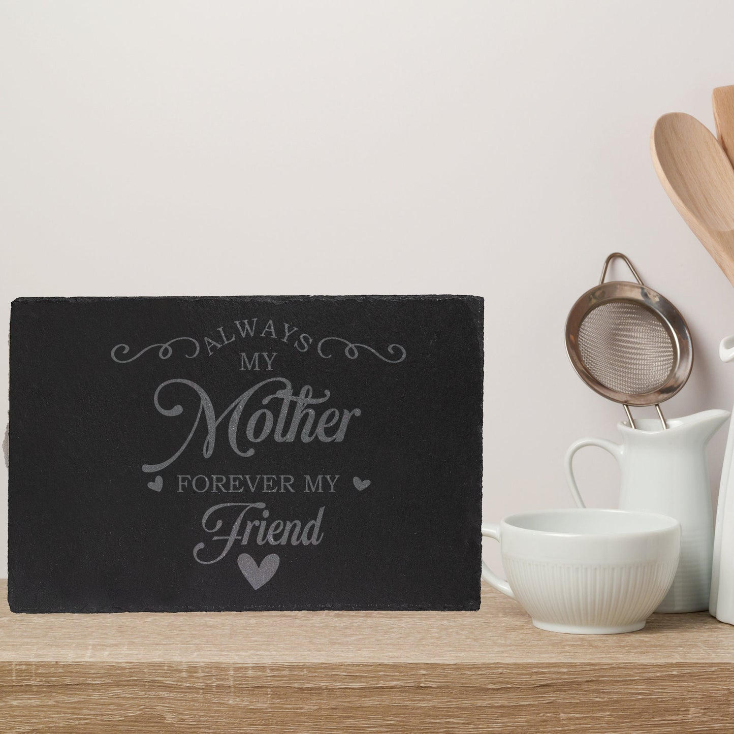 Always My Mother Forever My Friend Engraved Slate Cheeseboard / Table mat Placemat - Gift for Mother's Day / Birthday / Housewarming
