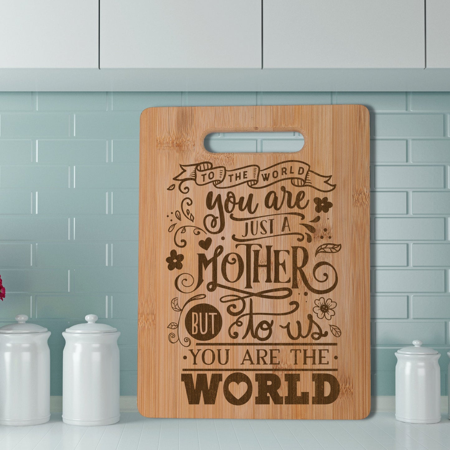 Mother You are the World Real Bamboo Chopping Board Perfect Mother's Day Gift for the Kitchen 30 x 23 cm