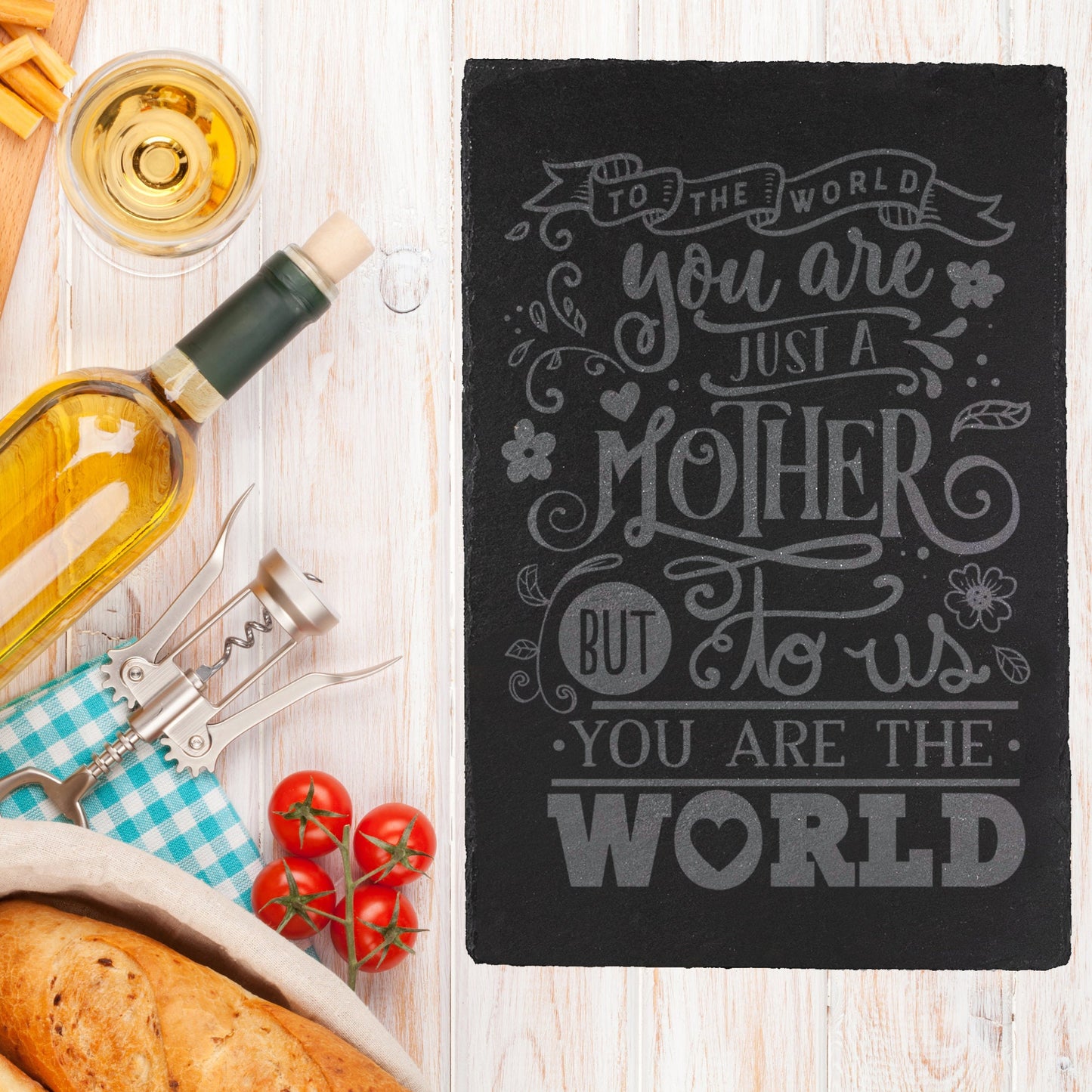 Mother you are the world to us Engraved Slate Cheeseboard / Table mat Placemat - Gift for Mother's Day / Birthday / Housewarming